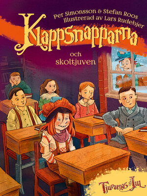 cover image of Klappsnapparna och skoltjuven